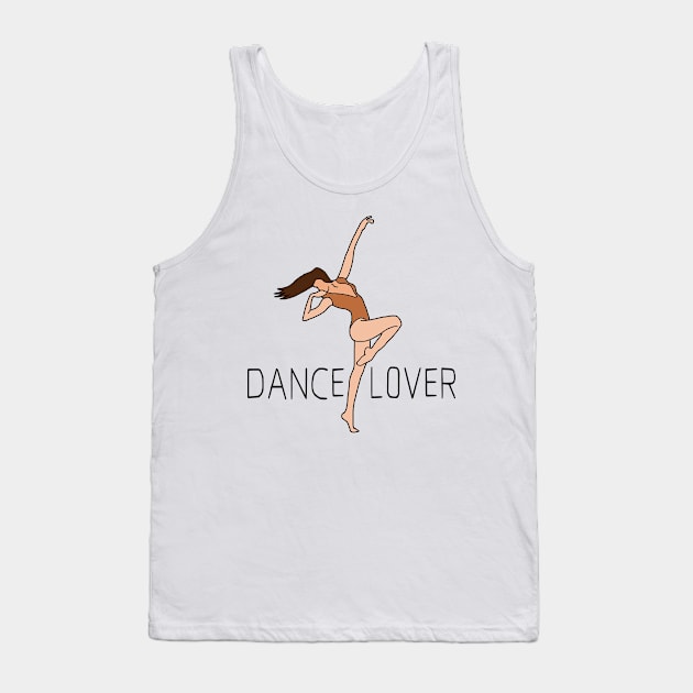 Dance Lover Tank Top by Shreedigital 